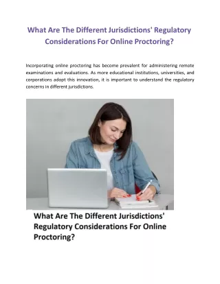 The Different Jurisdictions' Regulatory Considerations For Online Proctoring?