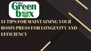 14 Tips for Maintaining Your Rosin Press for Longevity and Efficiency