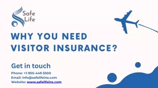 Why You Need Visitor Insurance?