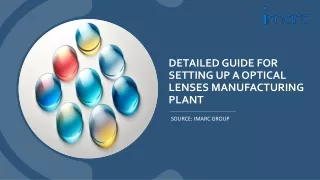 Optical Lenses Manufacturing Plant Project Report Setup Cost