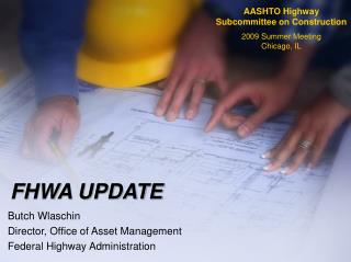 FHWA UPDATE