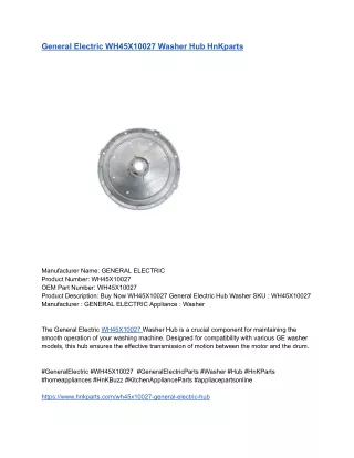 General Electric WH45X10027 Washer Hub HnKparts