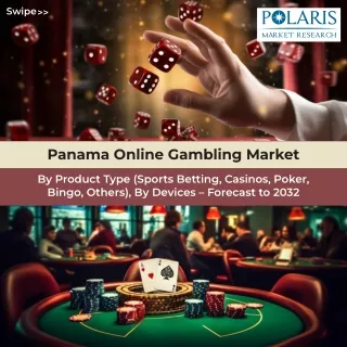 Panama Online Gambling Market 2024-2032