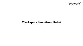 Workspace Furniture Dubai