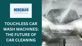 Touchless Car Wash Machines The Future of Car Cleaning