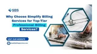 Why Choose Simplify Billing Services for Top-Tier Professional Billing Services