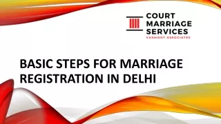 Basic Steps for Marriage Registration in Delhi