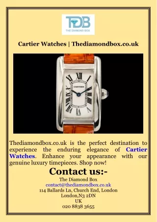 Cartier Watches  Thediamondbox.co.uk