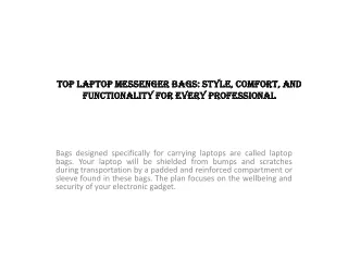 Top Laptop Messenger Bags Style Comfort and Functionality for Every Professional