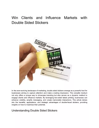 Win Clients and Influence Markets with Double-Sided Stickers