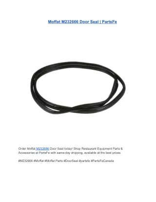 Moffat M232666 Door Seal | PartsFe
