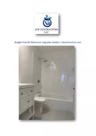 Budget-friendly Bathroom Upgrades Seattle | Jvbcontractors.com