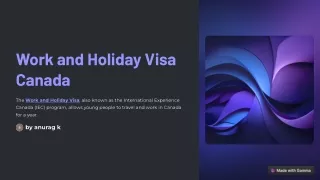 Begin Your Canadian Journey with the Work and Holiday Visa