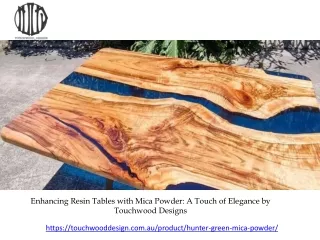 Enhancing Resin Tables with Mica Powder A Touch of Elegance by Touchwood Designs