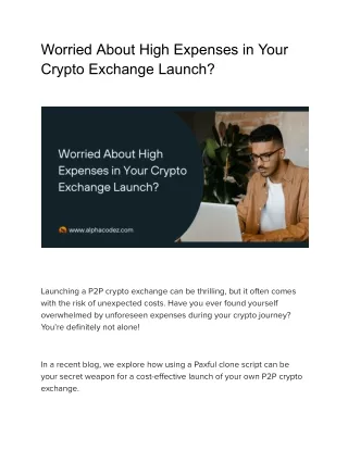 Worried About High Expenses in Your Crypto Exchange Launch