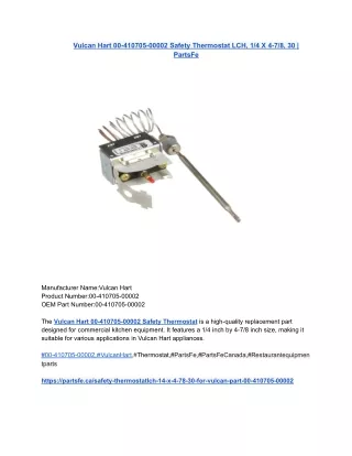 Vulcan Hart 00-410705-00002 Safety Thermostat LCH, 1_4 X 4-7_8, 30 _ PartsFe