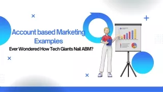 Account based Marketing Ever Wondered How Tech Giants Nail ABM