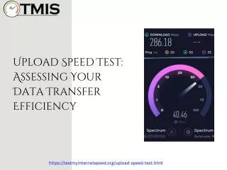 Upload Speed Test: Assessing Your Data Transfer Efficiency