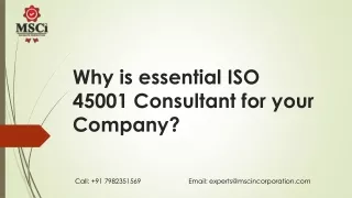 Why is essential ISO 45001 Consultant for your