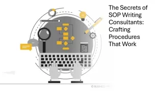 The Secrets of SOP Writing Consultants: Crafting Procedures That Work