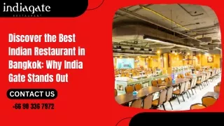 Discover the Best Indian Restaurant in Bangkok Why India Gate Stands Out