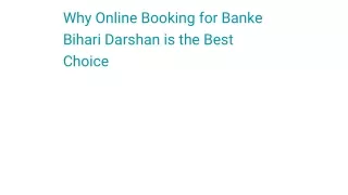 Why Online Booking for Banke Bihari Darshan is the Best Choice