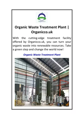 Organic Waste Treatment Plant  Organicco.uk