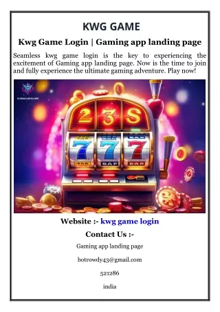 Kwg Game Login  Gaming app landing page