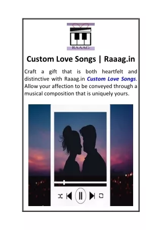 Custom Love Songs  Raaag.in