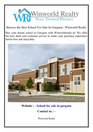 Browse the Best School For Sale In Gurgaon  Winworld Realty