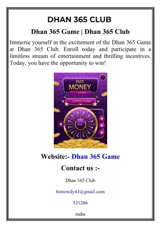 Dhan 365 Game   Dhan 365 Club