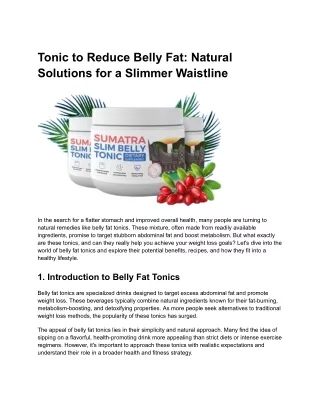 Tonic to Reduce Belly Fat- Natural Solutions for a Slimmer Waistline