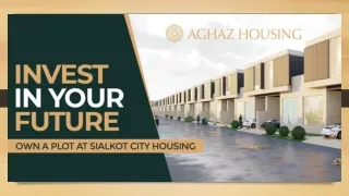 Invest in Your Future Owning a Plot at Sialkot City Housing