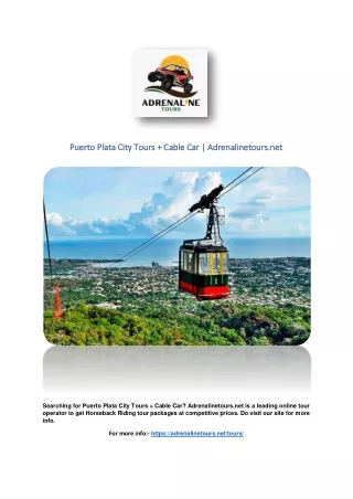 Puerto Plata City Tours   Cable Car | Adrenalinetours.net