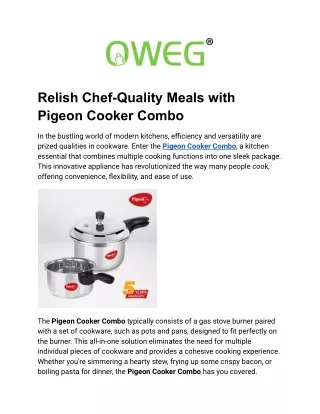 Relish Chef-Quality Meals with Pigeon Cooker Combo