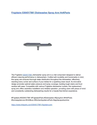 Frigidaire 5304517981 Dishwasher Spray Arm HnKParts
