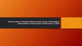 Wireless Mouse & Keyboard Market