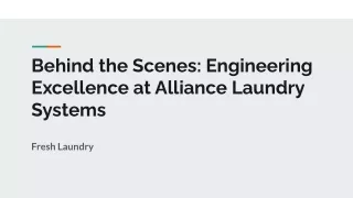 Behind the Scenes: Engineering Excellence at Alliance Laundry Systems