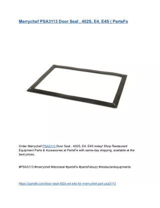 Merrychef PSA3113 Door Seal , 402S, E4, E4S _ PartsFe
