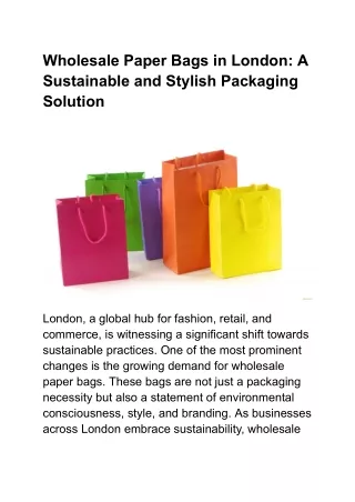 Wholesale Paper Bags in London_ A Sustainable and Stylish Packaging Solution (1)