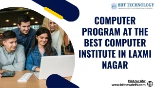 Computer Program at the Best Computer Institute in Laxmi Nagar