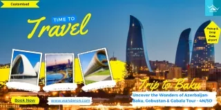 Uncover the Wonders of Azerbaijan Baku, Gobustan & Gabala Tour - 4N5D
