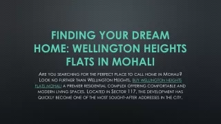 Finding Your Dream Home in Wellington Heights