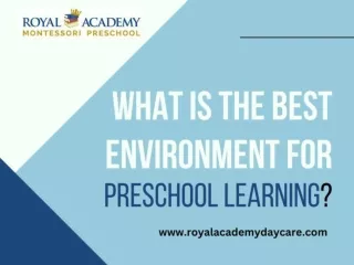 What Is The Best Environment For Preschool Learning