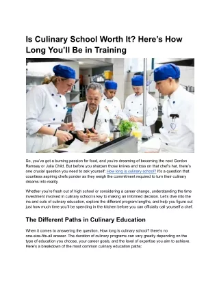 Is Culinary School Worth It? Here’s How Long You’ll Be in Training