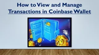 How to View and Manage Transactions in Coinbase Wallet