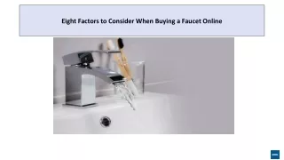 Eight Factors to Consider When Buying a Faucet Online