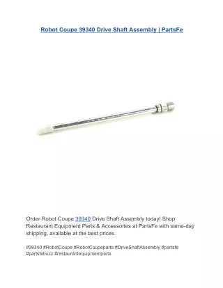 Robot Coupe 39340 Drive Shaft Assembly  PartsFe