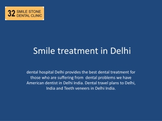 Smile treatment in Delhi
