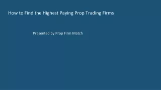 How to Find the Highest Paying Prop Trading Firms